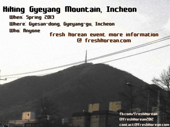 Hiking Gyeyang Mountain Incheon Fresh Korean Event